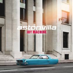 Aston Villa : Joy Machine